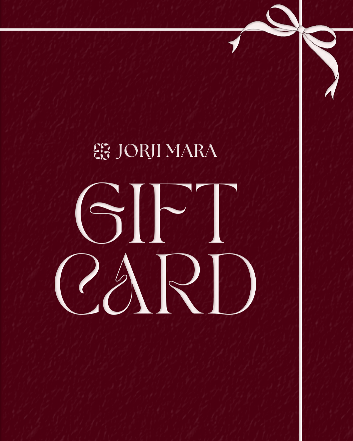 Gift card with 'JORJI MARA' branding on a maroon background with a white bow.